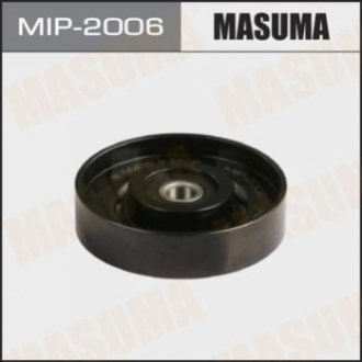 MIP2006 MASUMA Ролик натяжной ремня кондиционера Infinity FX 35 (02-08) (MIP2006) MASUMA